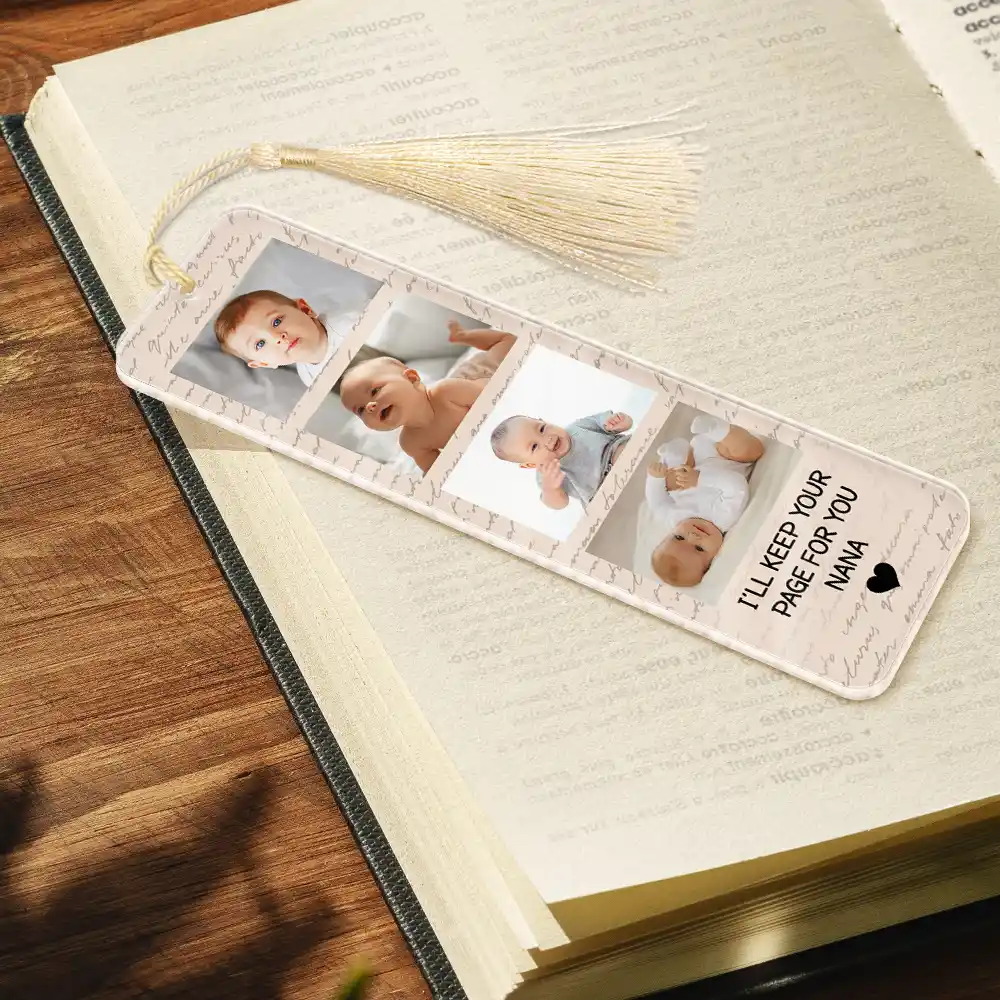 Custom Photo We'll Keep Your Page For You - Personalized Acrylic Bookmark - Image 2