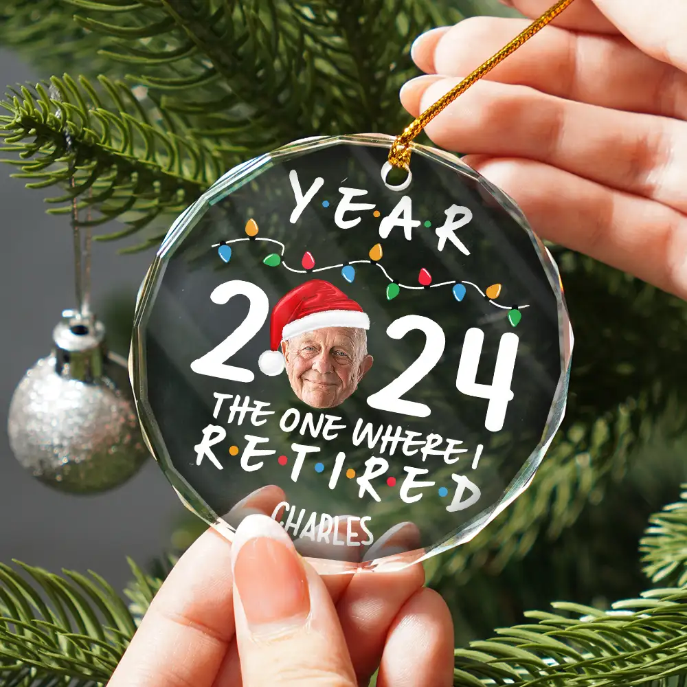 Custom Photo Year 2024 The One Where I Retired - Personalized Circle Glass Ornament - Image 3