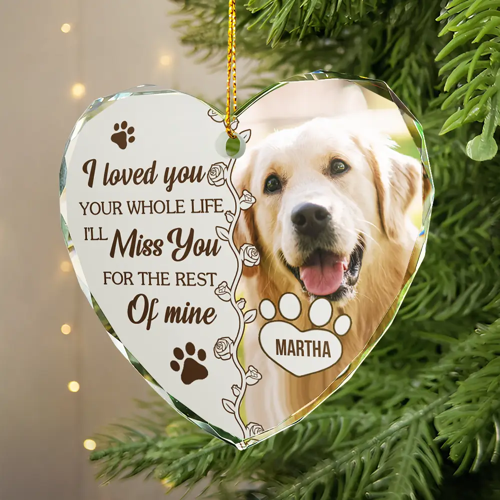 Custom Photo You Would Have Lived Forever Dog Cat Memorial - Personalized Heart Shaped Glass Ornament - Image 2