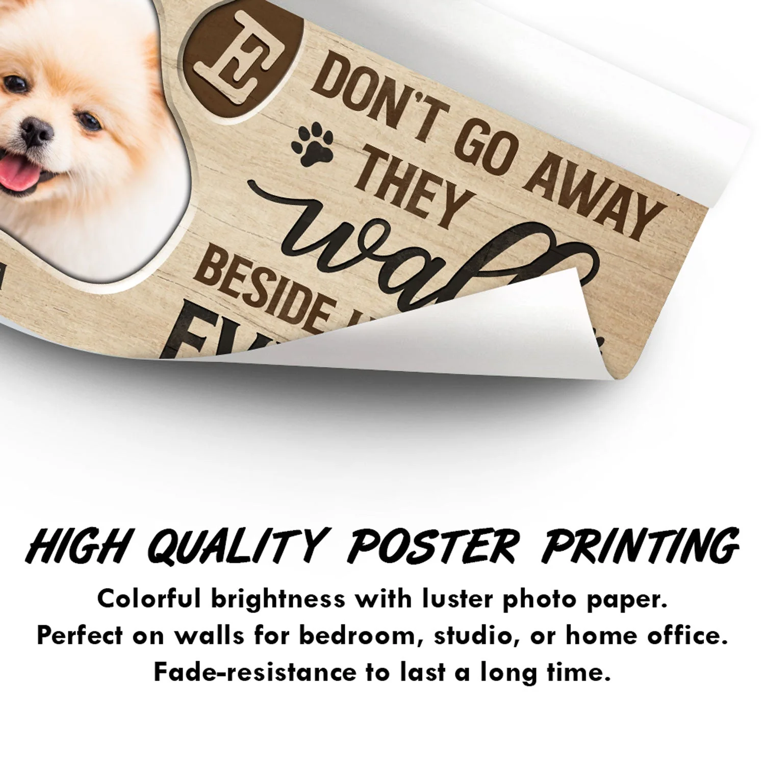 Custom Photo You Would Have Lived Forever - Gift For Pet Lovers - Personalized Poster - Image 3