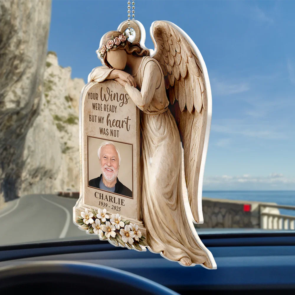 Custom Photo Your Wings Were Ready But My Heart Was Not - Personalized Acrylic Car Hanger - Image 2