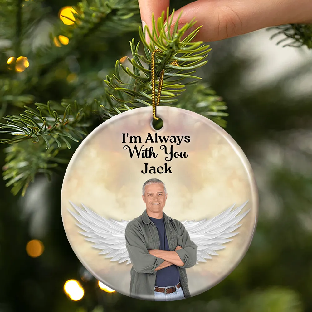 Custom Photo Your Wings Were Ready But My Heart Was Not - Personalized Circle Ceramic Ornament - Image 4