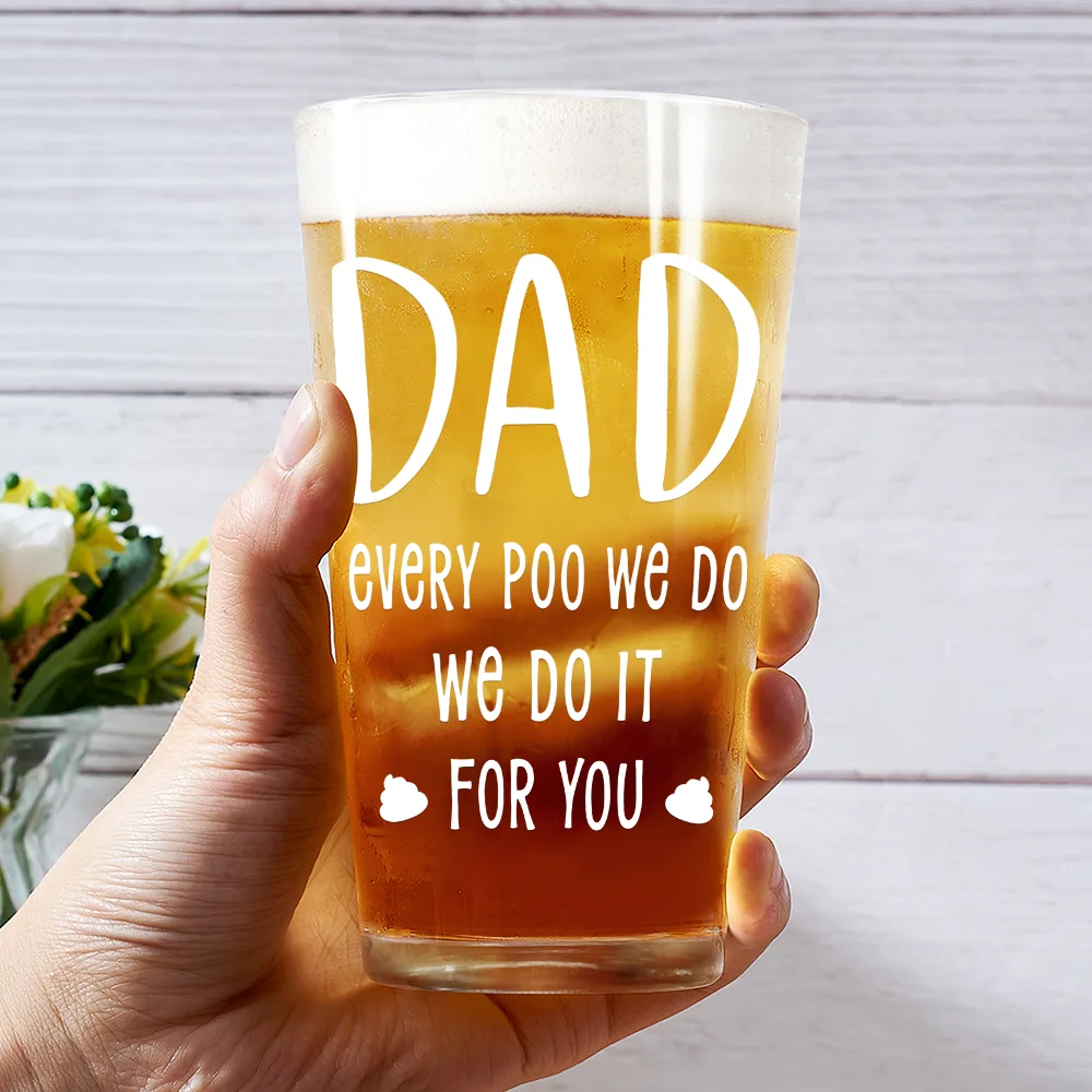 Dad Every Poo I Do 3D Effect - Personalized Beer Glass - Image 3