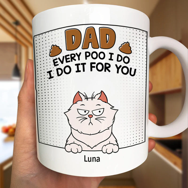 Dad Every Poo I Do - Personalized Mug - Image 3