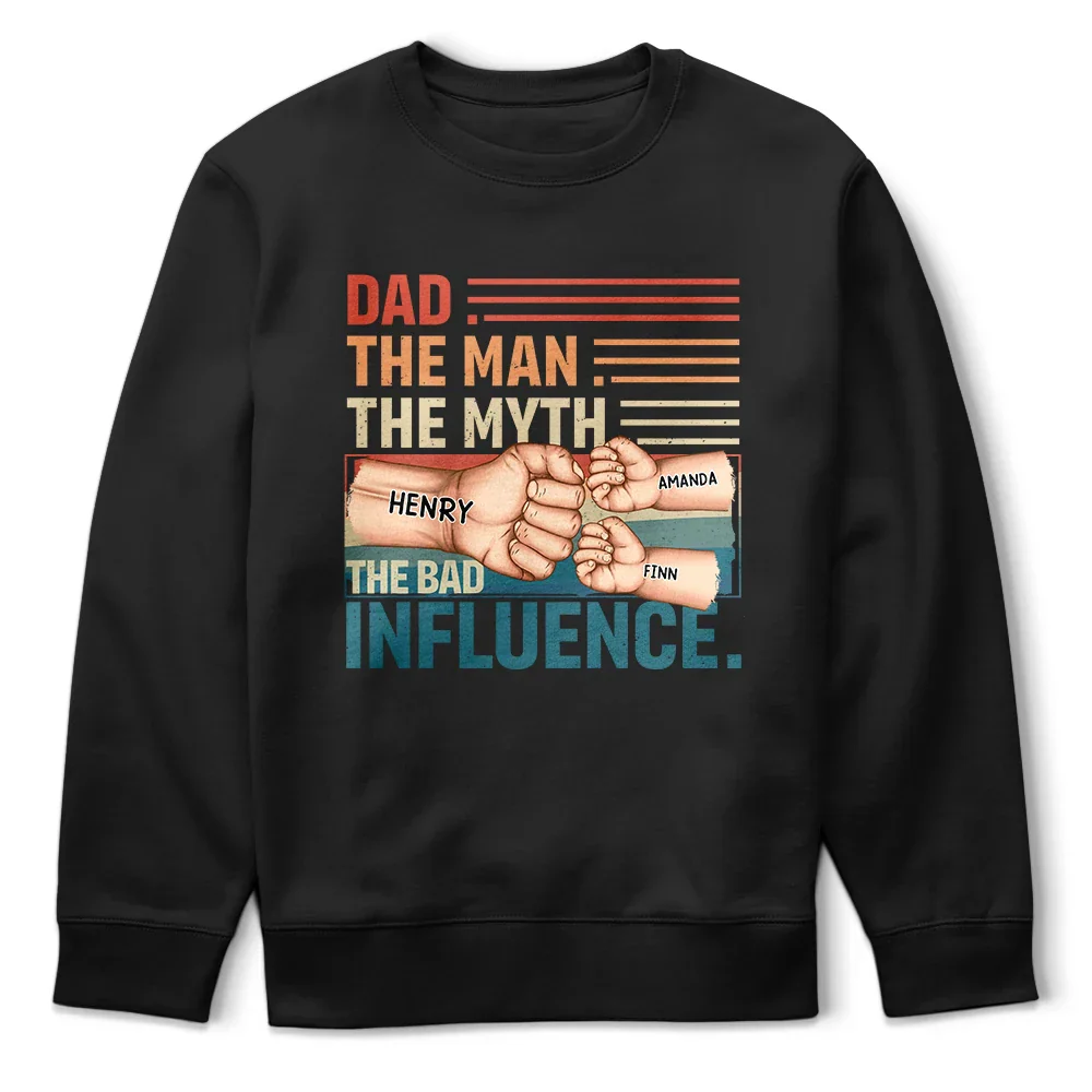 Dad Kid First Bump Uncle The Man The Myth The Bad Influence - Personalized T Shirt - Image 6