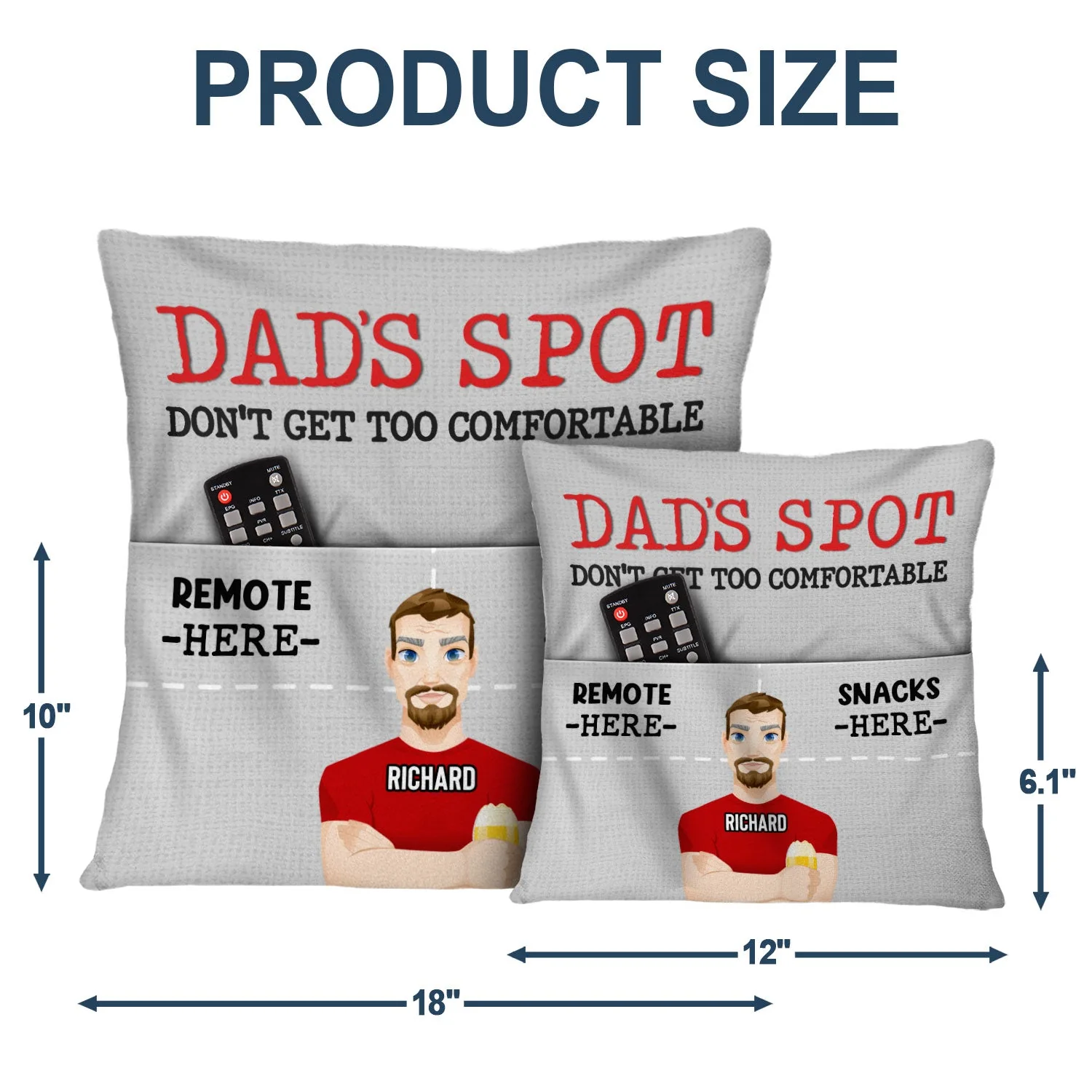 Dad's Spot Don't Get Too Comfortable - Gift For Father - Personalized Pocket Pillow - Image 5