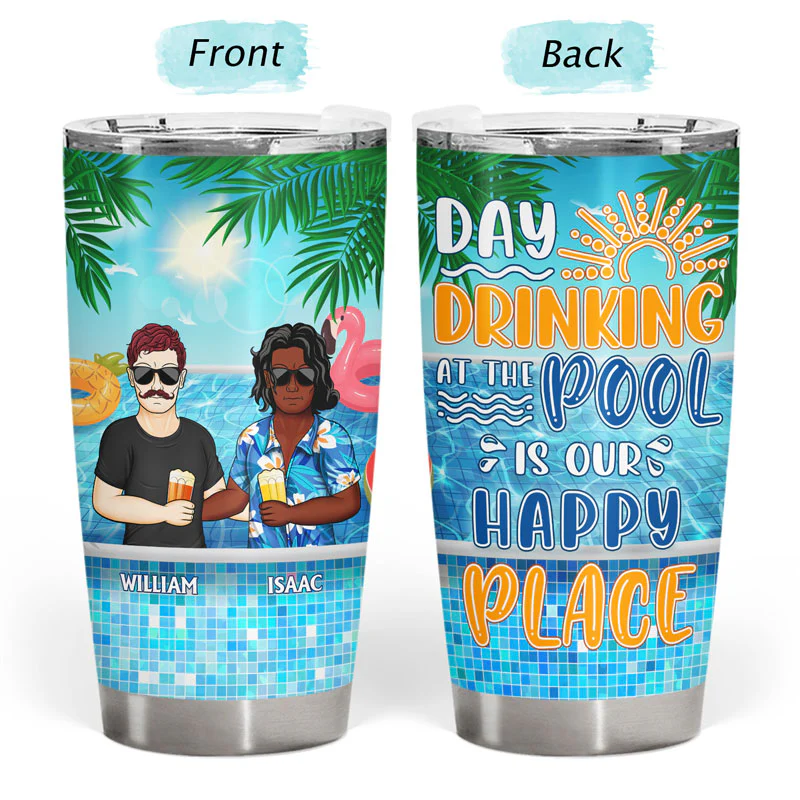 Day Drinking At The Pool Is Our Happy Place - Summer Gift For Couple - Personalized Custom Tumbler - Image 3