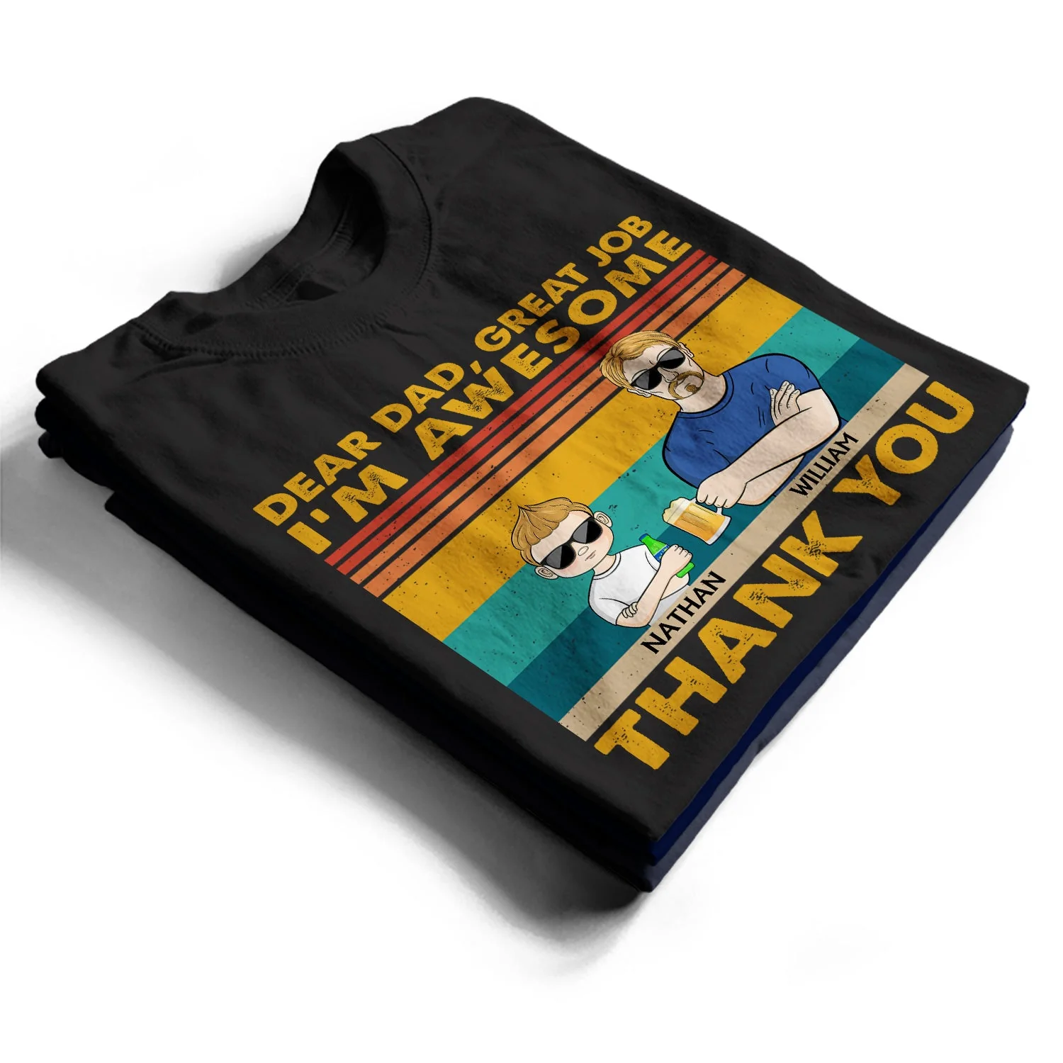Dear Dad Great Job We're Awesome Thank You Dogs Cats - Funny, Birthday Gift For Father, Husband - Personalized Custom T Shirt - Image 2