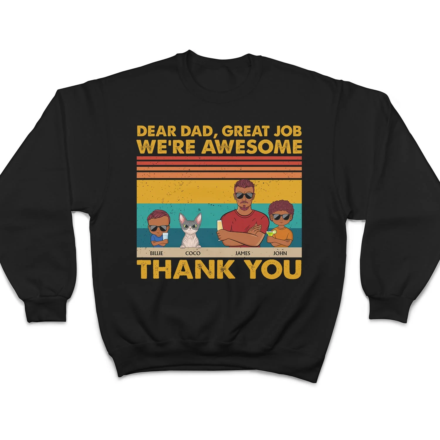 Dear Dad Great Job We're Awesome Thank You Dogs Cats - Funny, Birthday Gift For Father, Husband - Personalized Custom T Shirt - Image 5