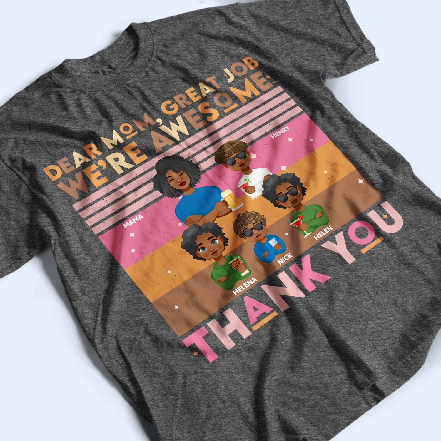 Dear Mom Great Job We Are Awesome Pink Palette - Birthday, Loving Gift For Mum, Mother, Nana, Grandma - Personalized T Shirt - Image 3