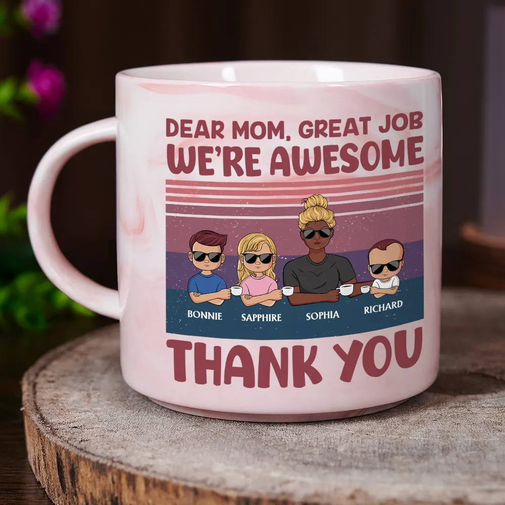 Dear Mom Great Job We're Awesome Thank You - Personalized Marble Mug - Image 3