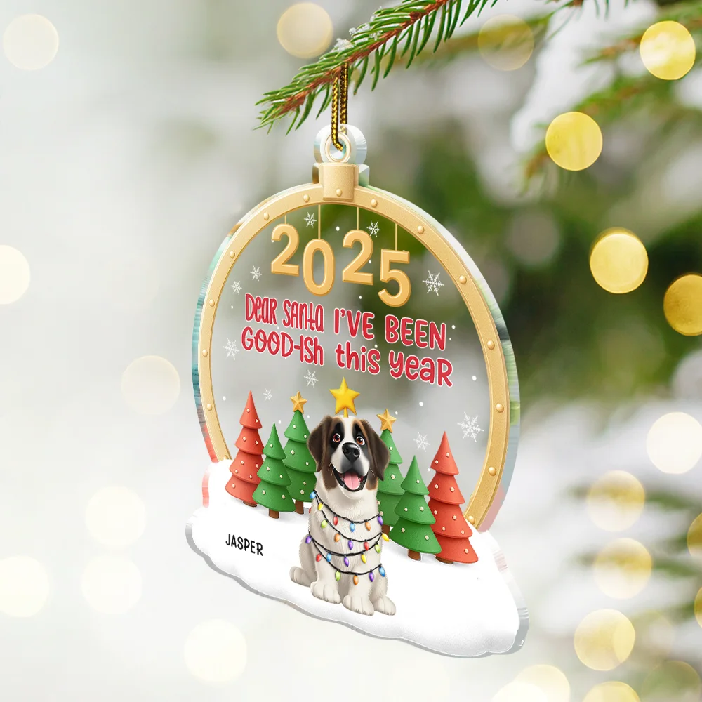 Dear Santa I've Good-Ish - Personalized Custom Shaped Acrylic Ornament - Image 3