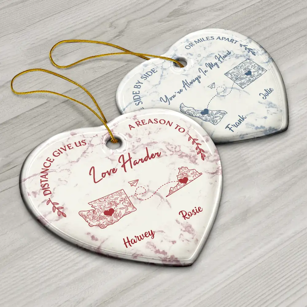 Distance Give Us A Reason To Love Harder Toile US State - Personalized Heart Ceramic Ornament - Image 6