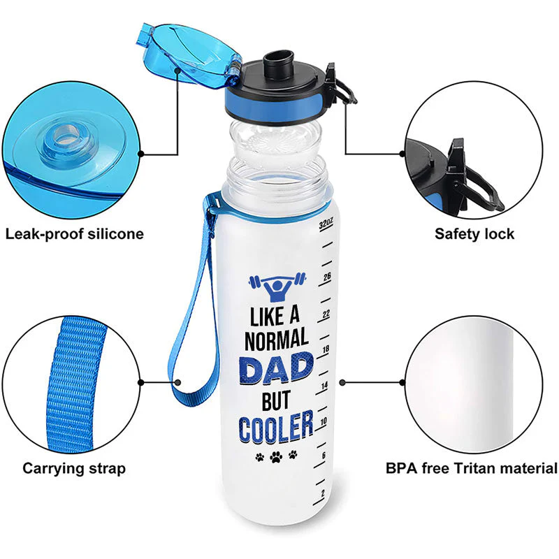 Dog Dad A Normal Dad But Cooler - Gift For Gym & Dog Lover - Personalized Custom Water Tracker Bottle - Image 4