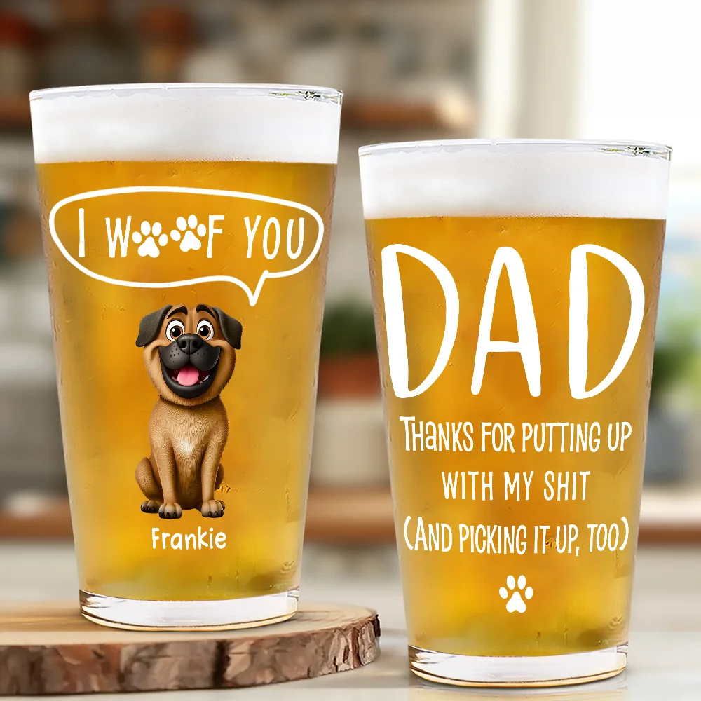 Dog Dad I Woof You - Personalized Beer Glass - Image 2