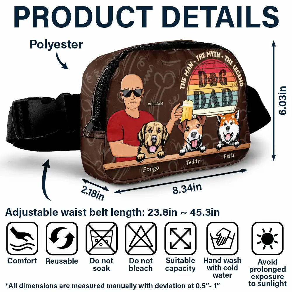 Dog Dad The Man The Myth The Legend - Personalized Crossbody Belt Bag - Image 6