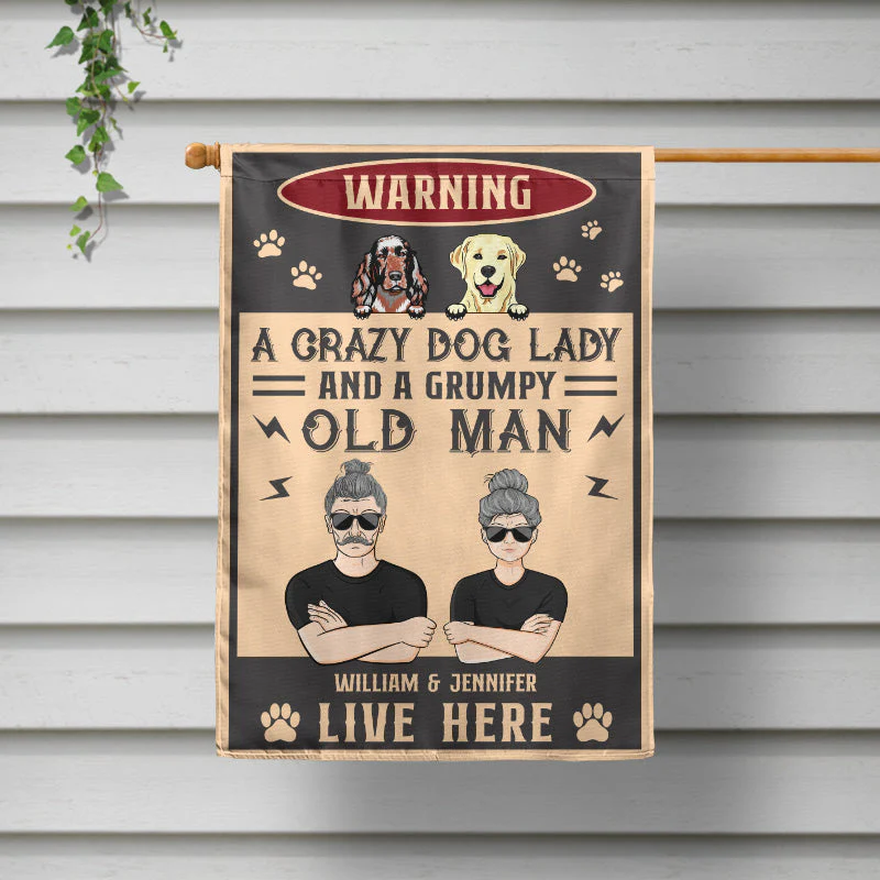 Dog Lovers A Crazy Dog Lady And Her Grumpy Old Man - Personalized Custom Flag - Image 2