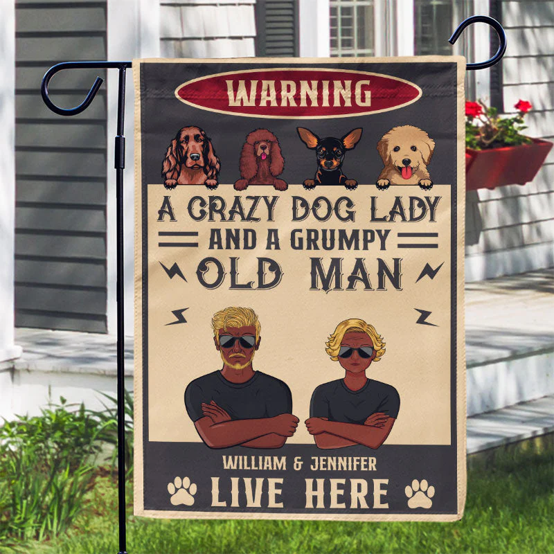 Dog Lovers A Crazy Dog Lady And Her Grumpy Old Man - Personalized Custom Flag - Image 3