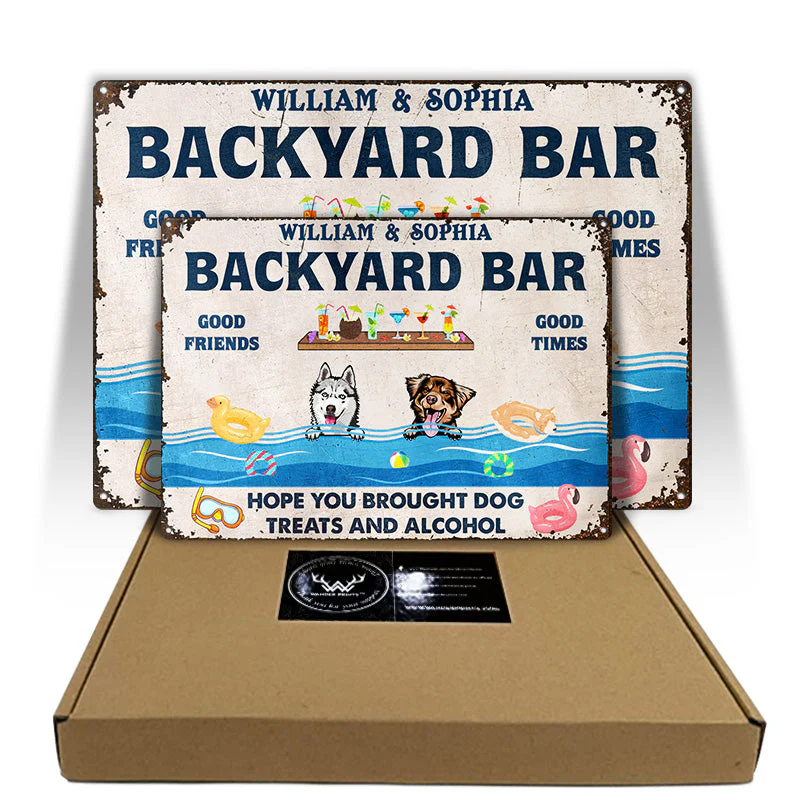 Dog Lovers Swimming Pool Brought Dog Treats And Alcohol - Personalized Custom Classic Metal Signs - Image 5