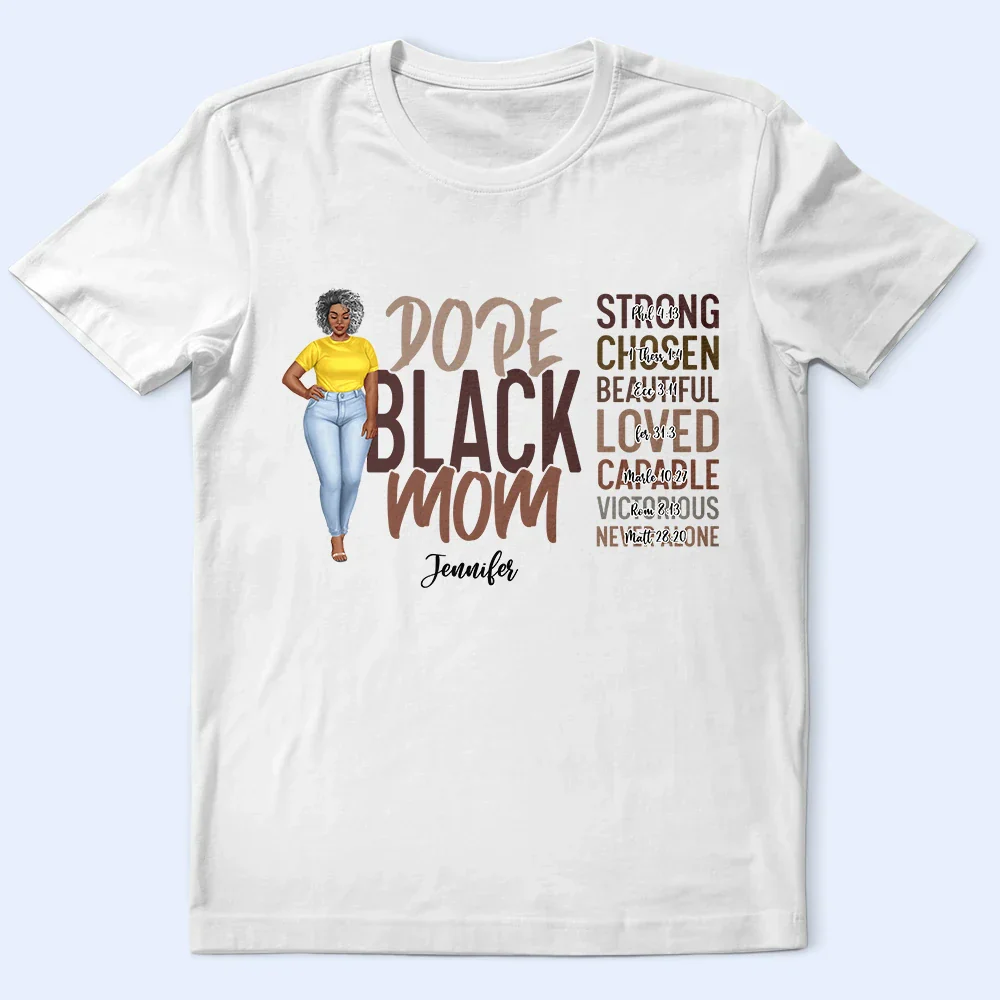Dope Black Mom - Personalized T Shirt