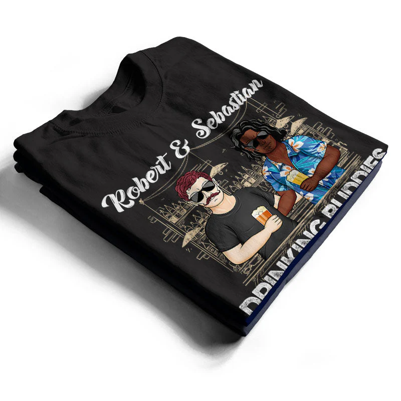 Drinking Buddies For Life - Family Couple Gifts - Personalized Custom T Shirt - Image 2