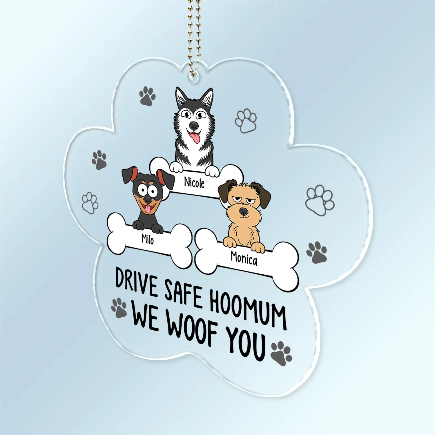 Drive Safe Hoomum - Gift For Dog Mom - Personalized Acrylic Car Hanger - Image 2