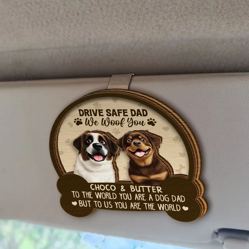 Drive Safe Mom Dad 3D Effect Dog - Personalized Custom Shaped Car Visor Clip - Image 3