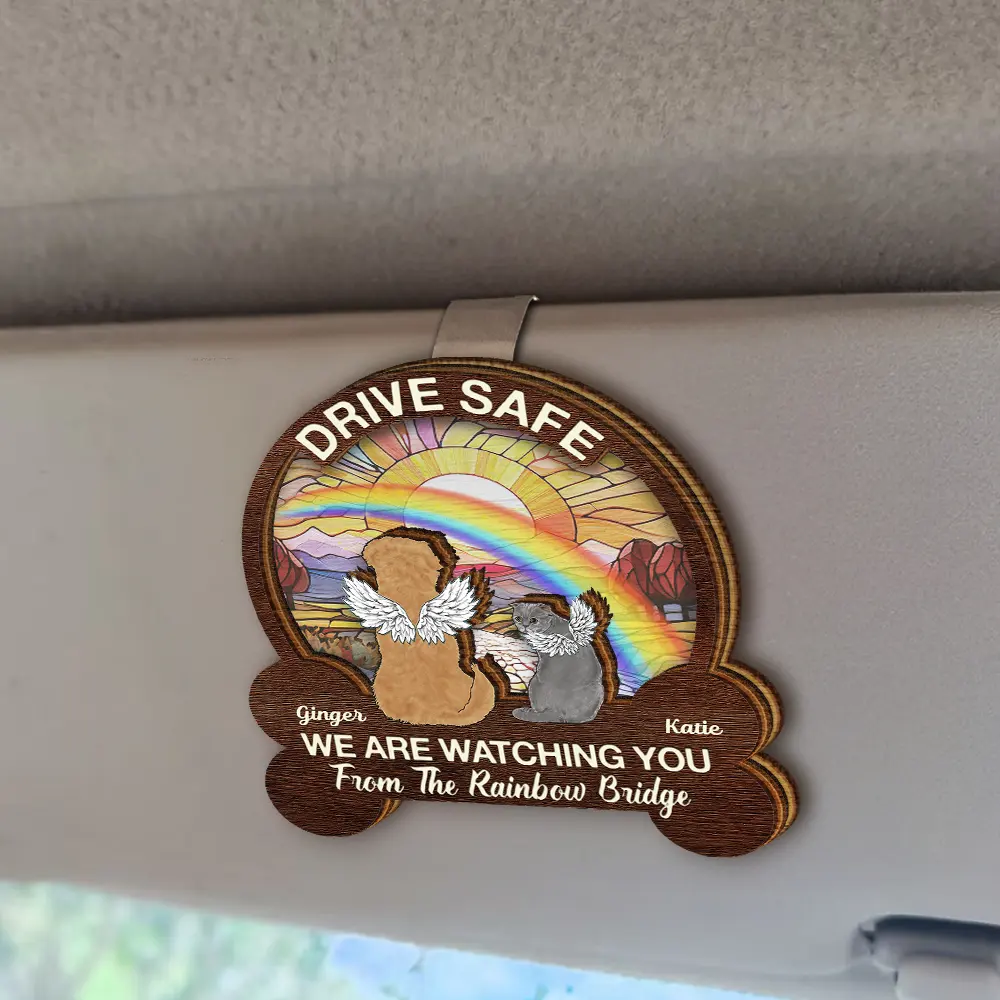 Drive Safe We're Watching You Dog Cat Memorial - Personalized Custom Shaped Car Visor Clip - Image 2
