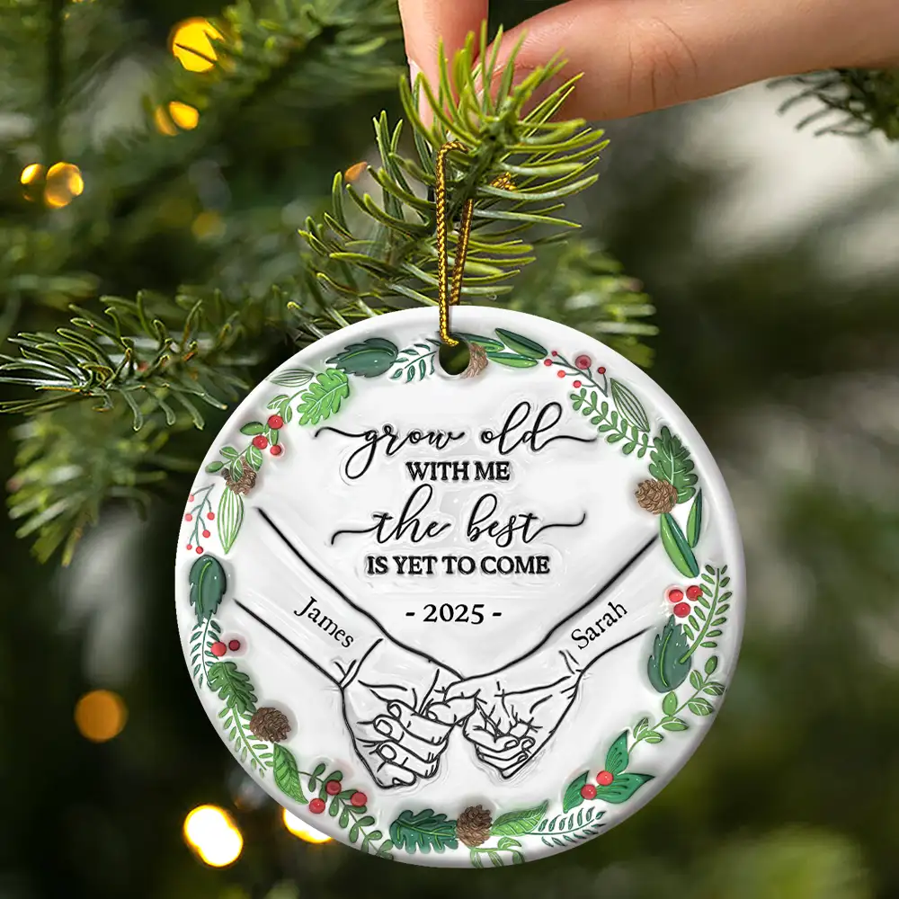 Engaged Couple Holding Hands The Best Is Yet To Come - 3D Inflated Effect Printed Ornament, Personalized Circle Ceramic Ornament - Image 3