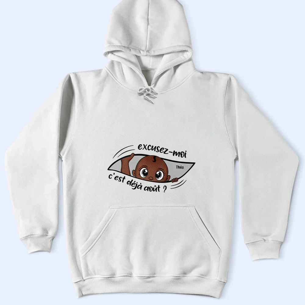 Excusez-Moi C’est Déjà L’heure - Pour Future Maman - T-Shirt Personnalisé - Image 5