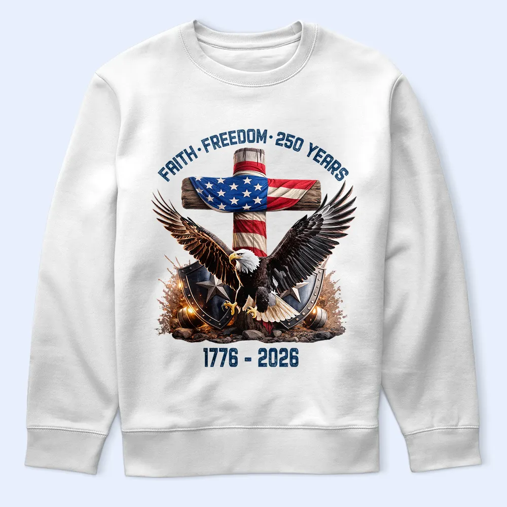 Faith Freedom 250 Years - T Shirt - Image 5