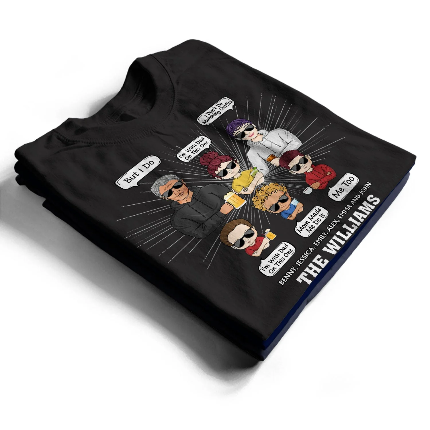 Family Don't Do Matching Outfits But I Do - Gift For Wife, Husband, Kid - Personalized Custom T Shirt - Image 2