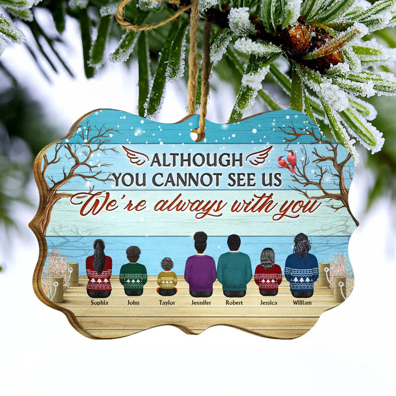 Family I Am Always With You - Christmas Memorial Gift - Personalized Wooden Ornament - Image 3