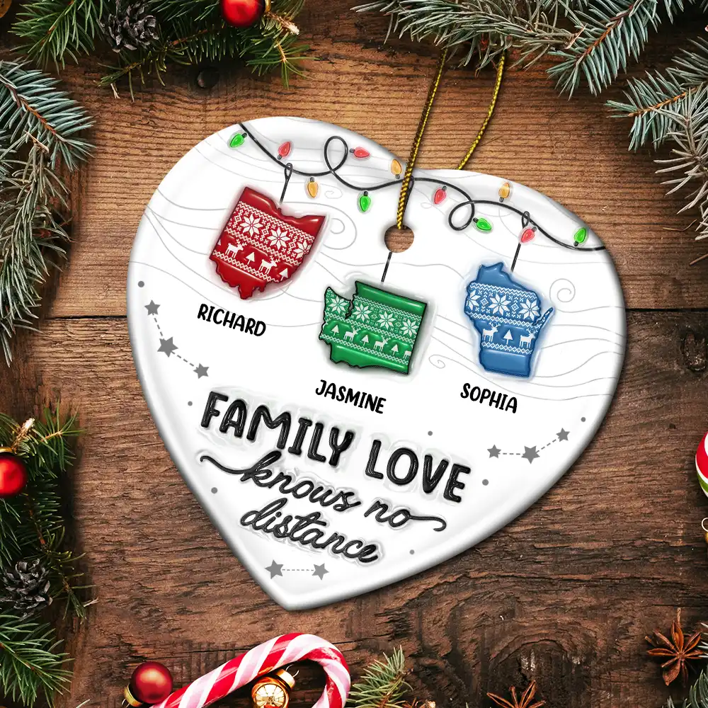 Family Love Knows No Distance - 3D Inflated Effect Printed Ornament, Personalized Heart Ceramic Ornament - Image 5