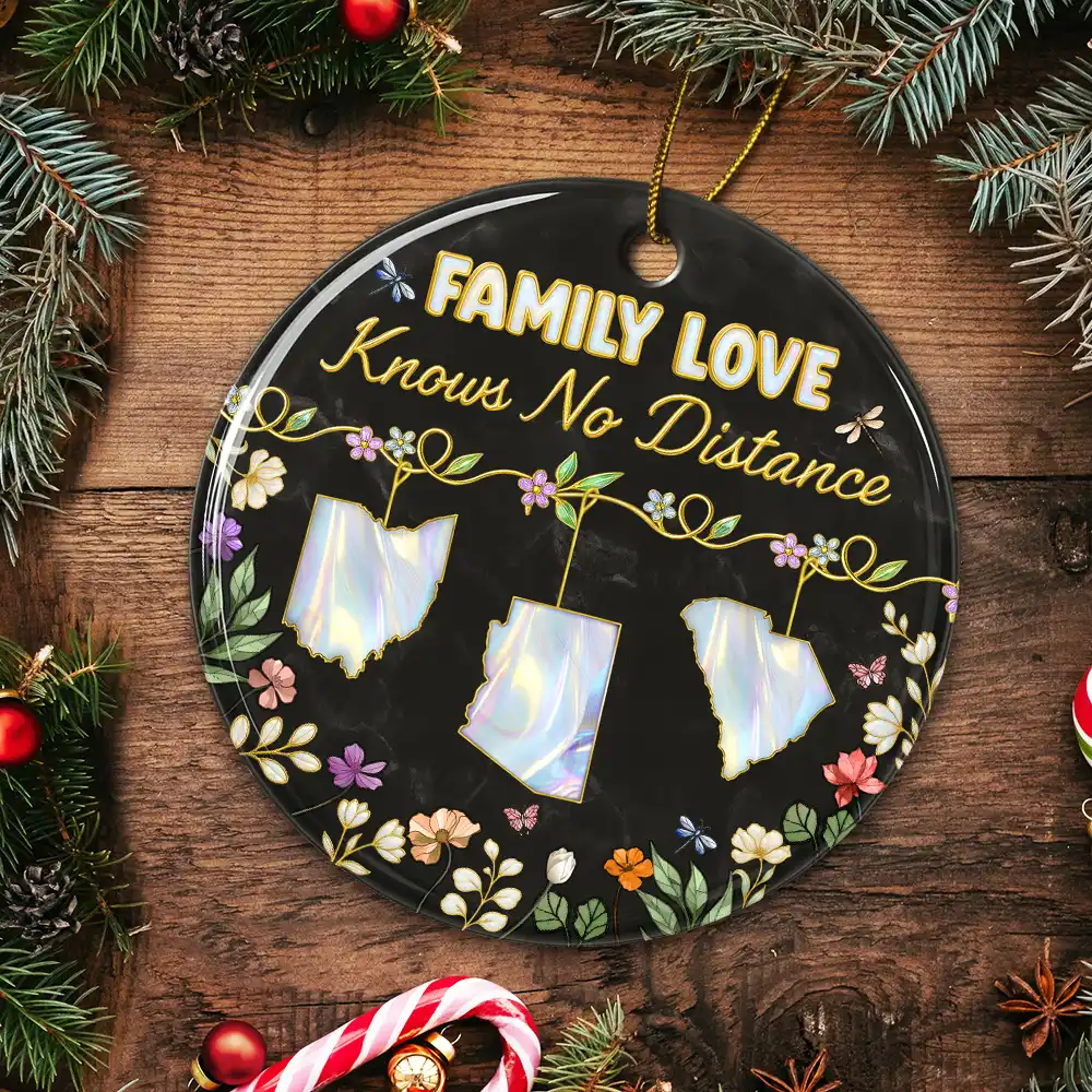 Family Love Knows No Distance Nacre Effect - 3D Inflated Effect Printed Ornament, Personalized Circle Ceramic Ornament - Image 5