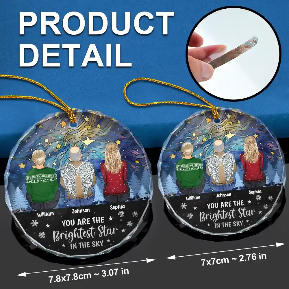 Family Memorial You Are The Brightest Star In The Sky - Personalized Circle Glass Ornament - Image 6