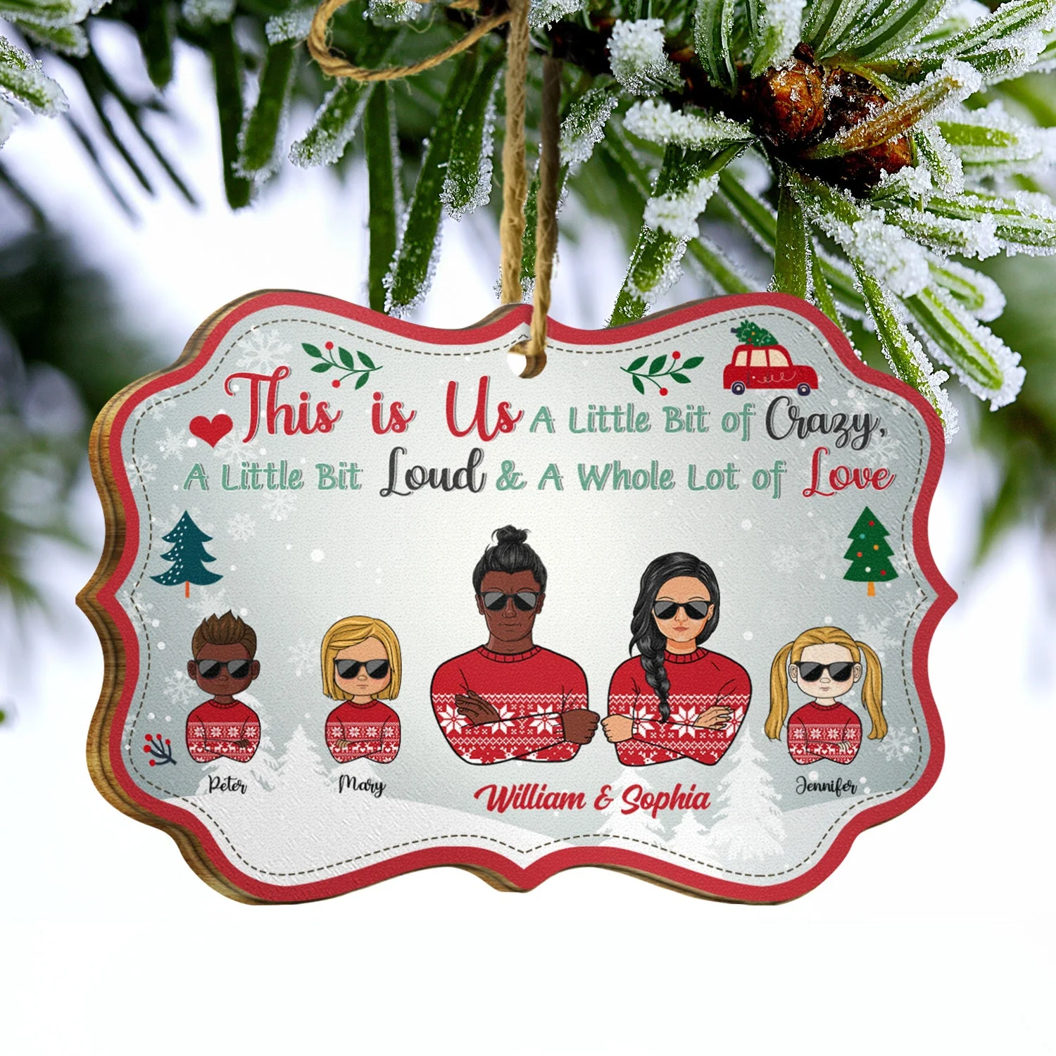 Family This Is Us A Little Bit Of Crazy - Personalized Wooden Ornament - Image 3