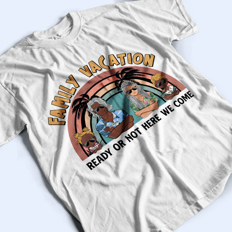 Family Vacation Young Making Memories Together - Personalized Custom T Shirt - Image 3