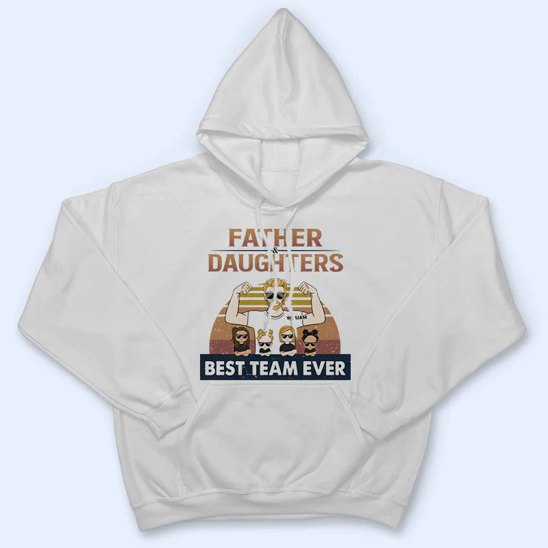 Father & Daughters Best Team Ever - Father Gift - Personalized Custom T Shirt - Image 4
