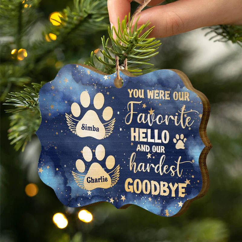 Favorite Hello And Hardest Goodbye - Pet Memorial Gift - Personalized Custom Wooden Ornament - Image 3