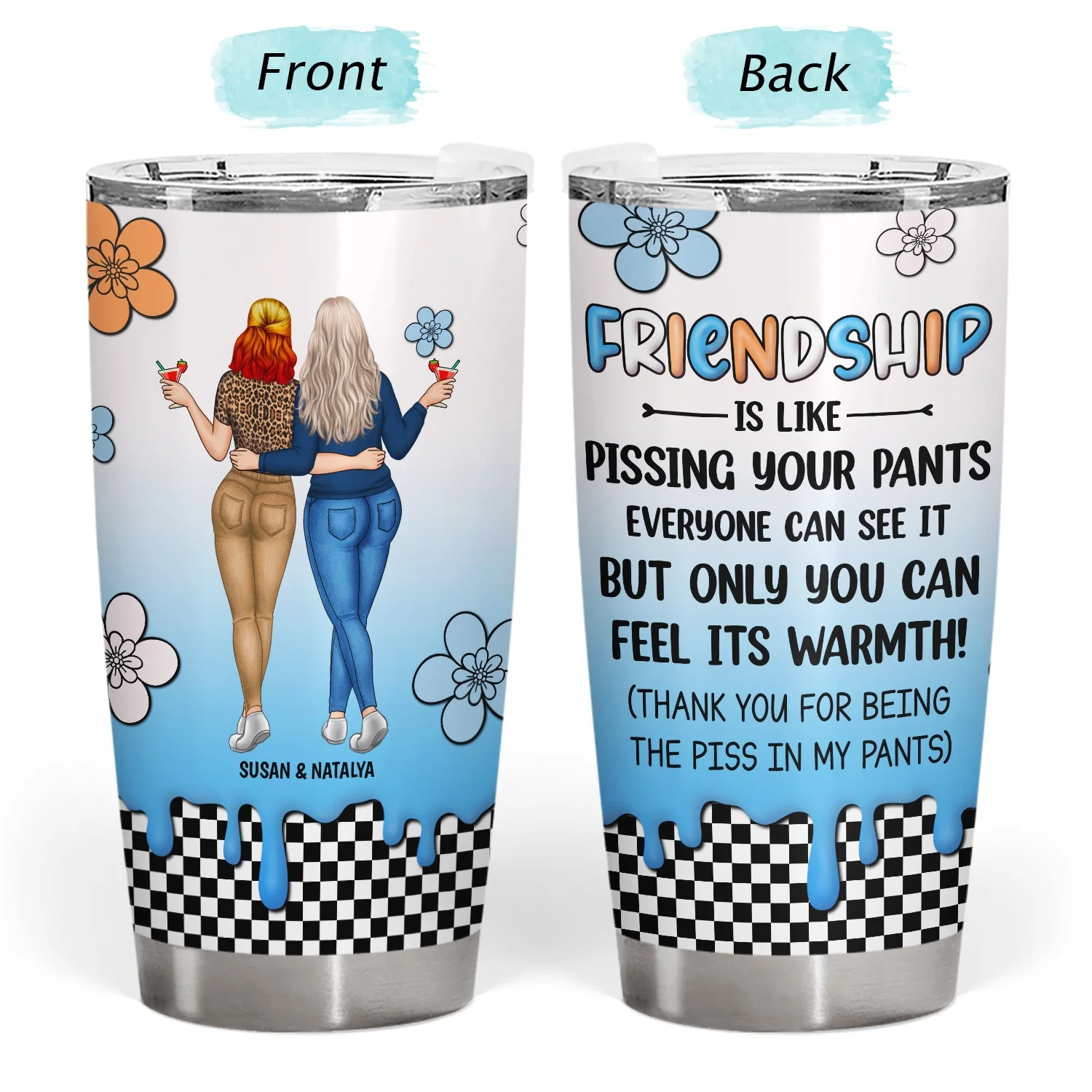 Feel Its Warmth - Gift For Besties - Personalized Tumbler - Image 3