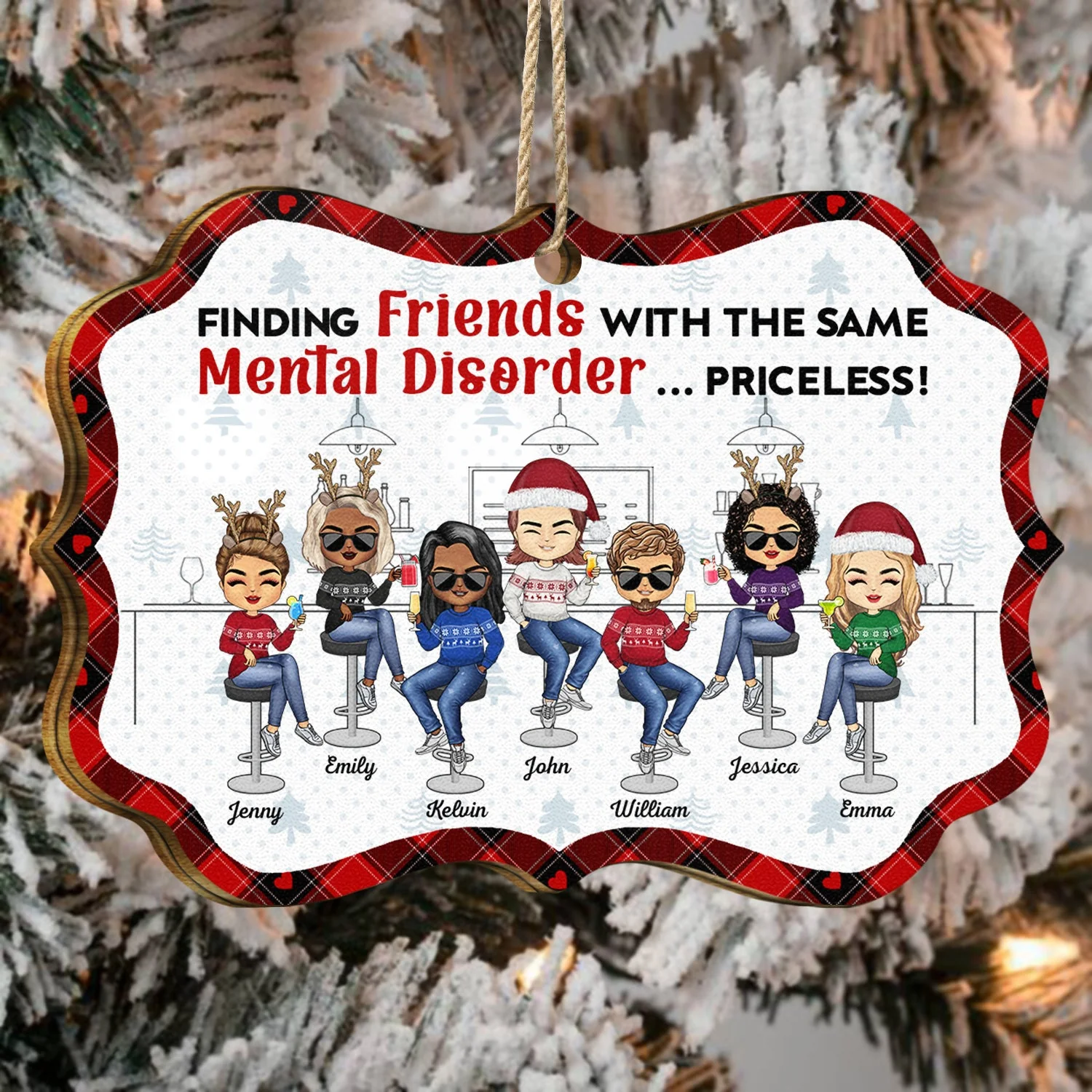 Finding Friends With The Same Mental Disorder - Christmas Gifts For Besties - Personalized Medallion Wooden Ornament - Image 4