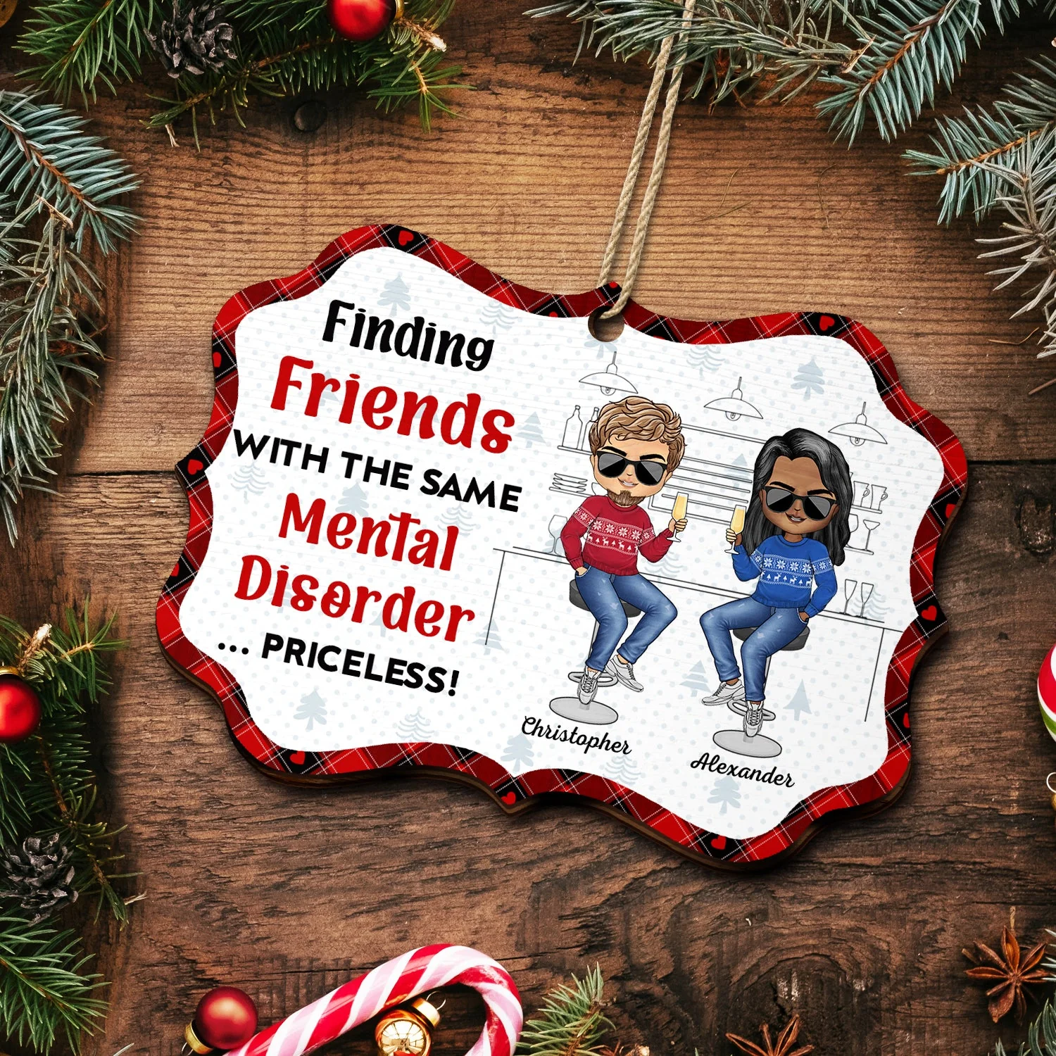 Finding Friends With The Same Mental Disorder - Christmas Gifts For Besties - Personalized Medallion Wooden Ornament - Image 5