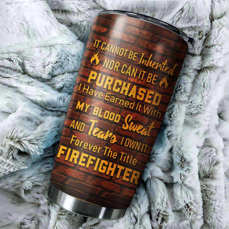 Firefighter The Title Custom Tumbler, Gift For Firefighter, Firefighter Appreciation, Labor Day Gift - Image 2