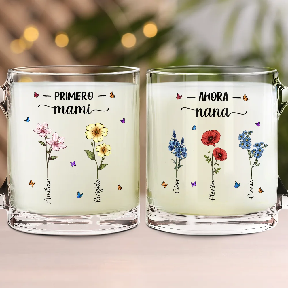 Flor De Nacimiento Primero Mamá Ahora Abuela - Taza De Vidrio Personalizada - Image 2