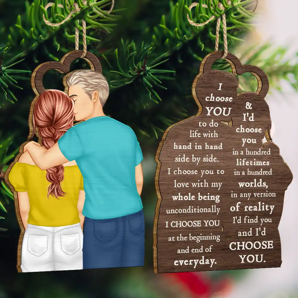 Forehead Kissing Couple I Choose You In Any Version Of Reality - Personalized Wooden Ornament Print 2 Sides - Image 3