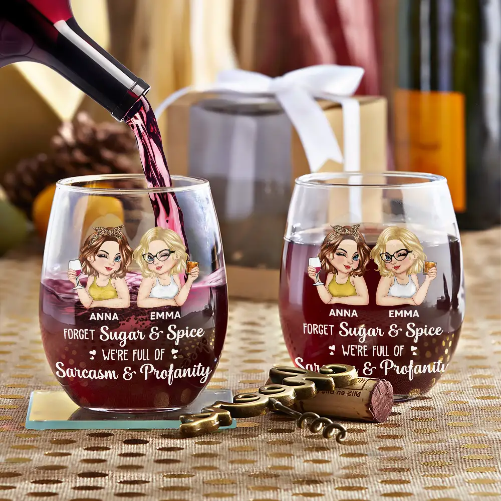 Forget Sugar And Spice Besties Sisters - Personalized Stemless Wine Glass - Image 3