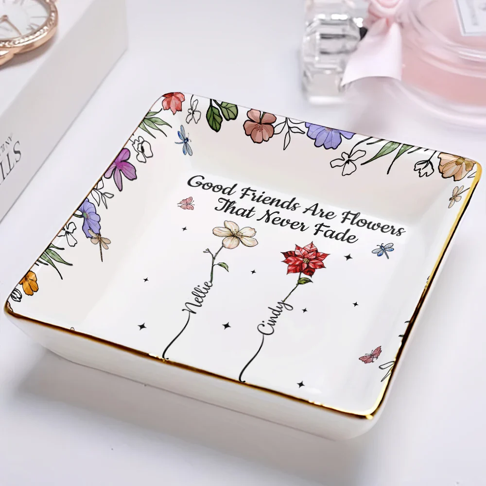 Friends Are Flowers That Never Fade Birth Flowers - Personalized Ring Dish - Image 2
