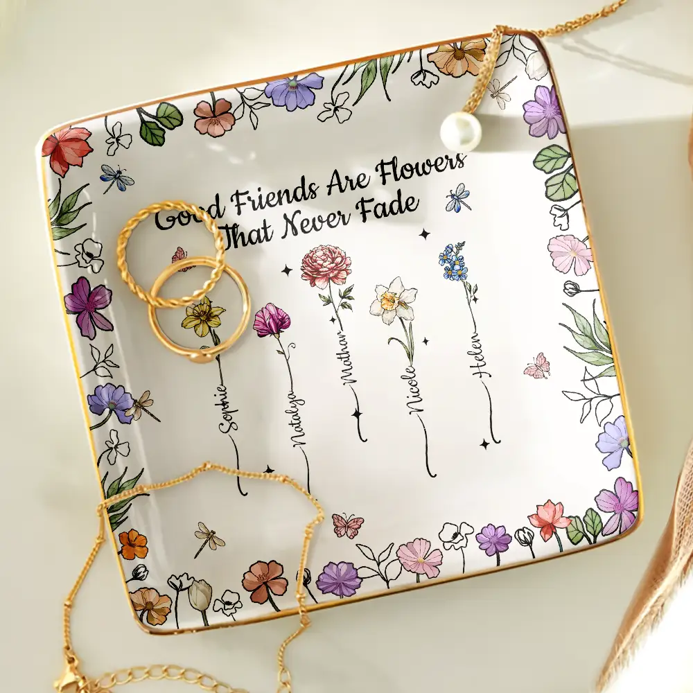 Friends Are Flowers That Never Fade Birth Flowers - Personalized Ring Dish - Image 4
