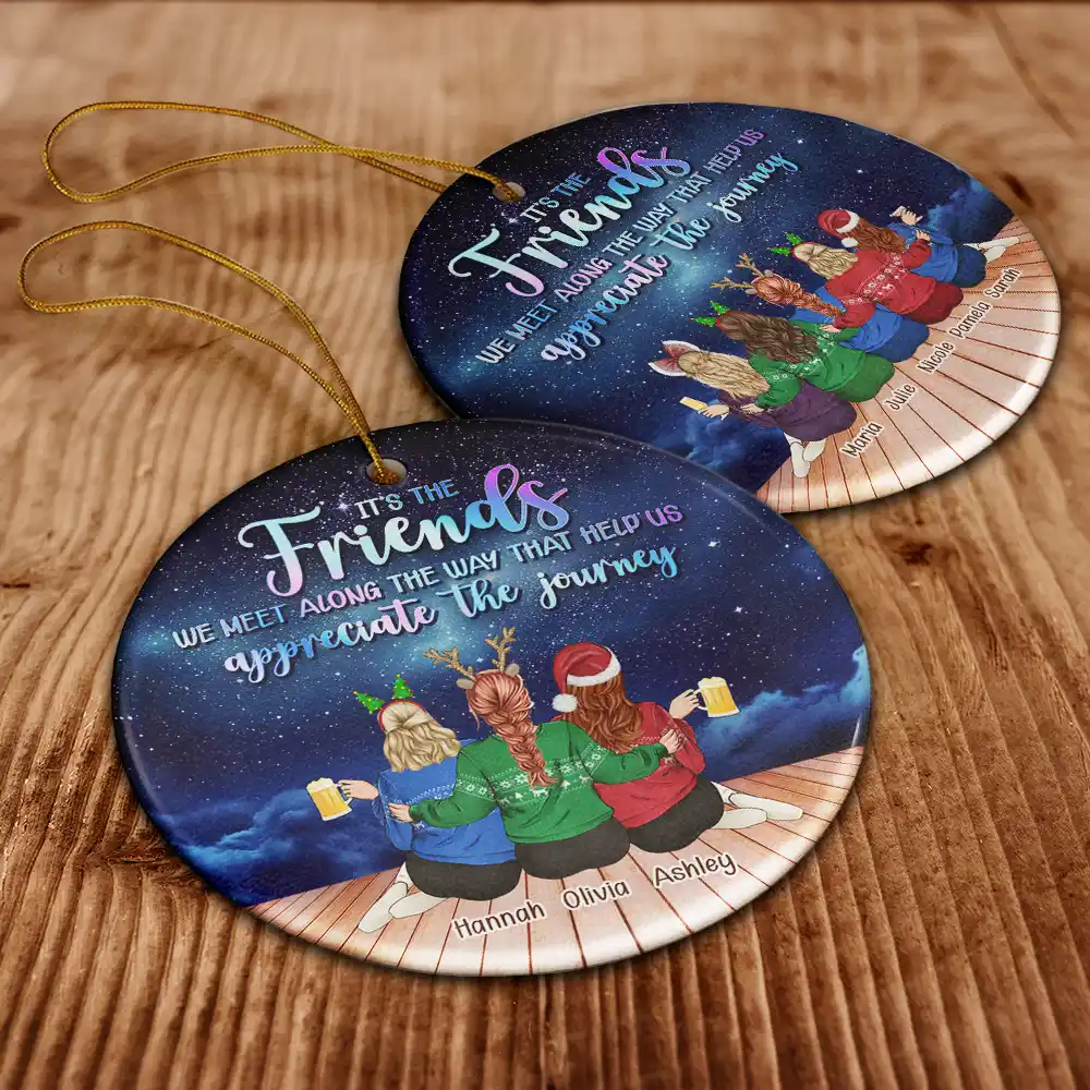 Friends We Meet Along The Way Christmas - Personalized Circle Ceramic Ornament - Image 6